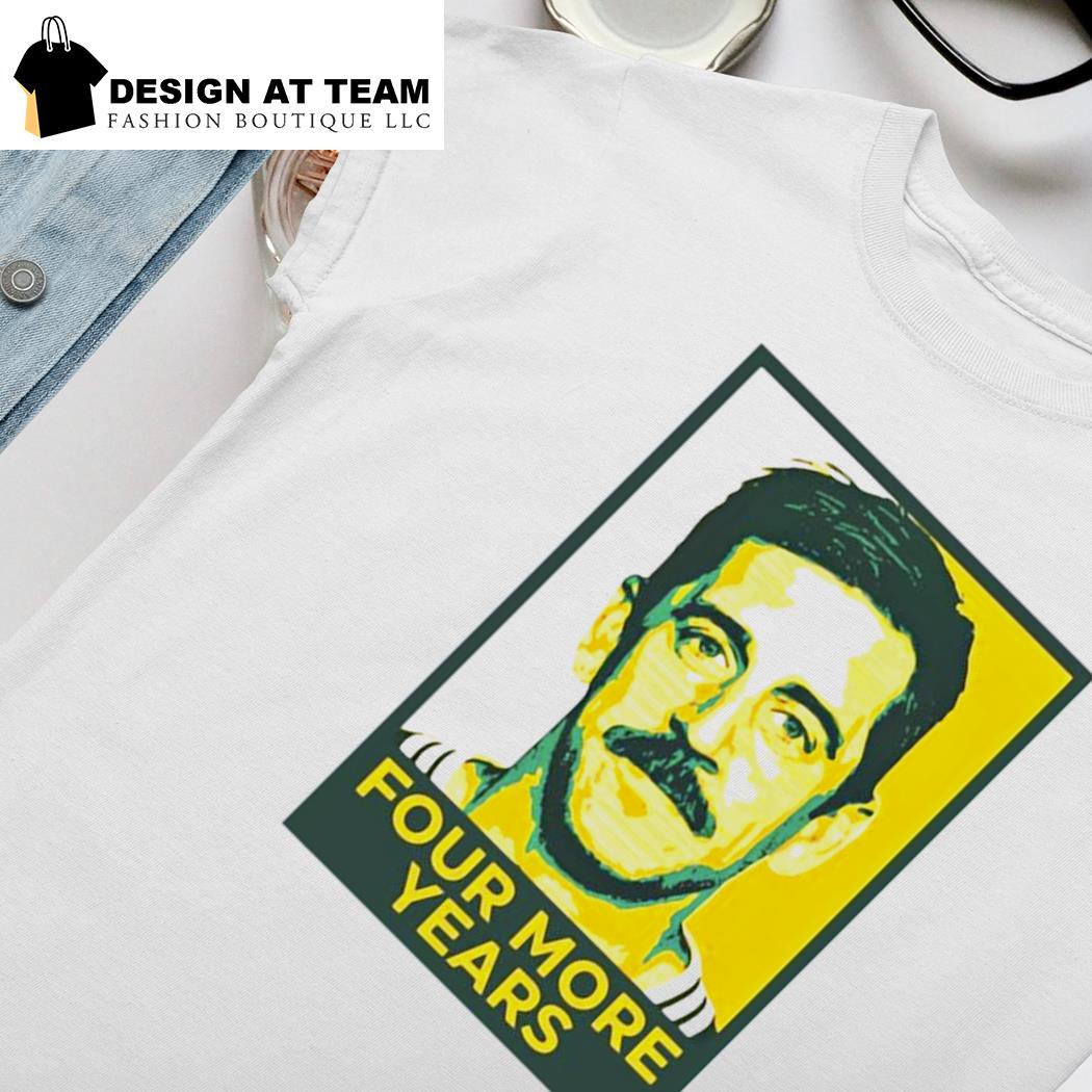 Aaron Rodgers Four More Years Shirt