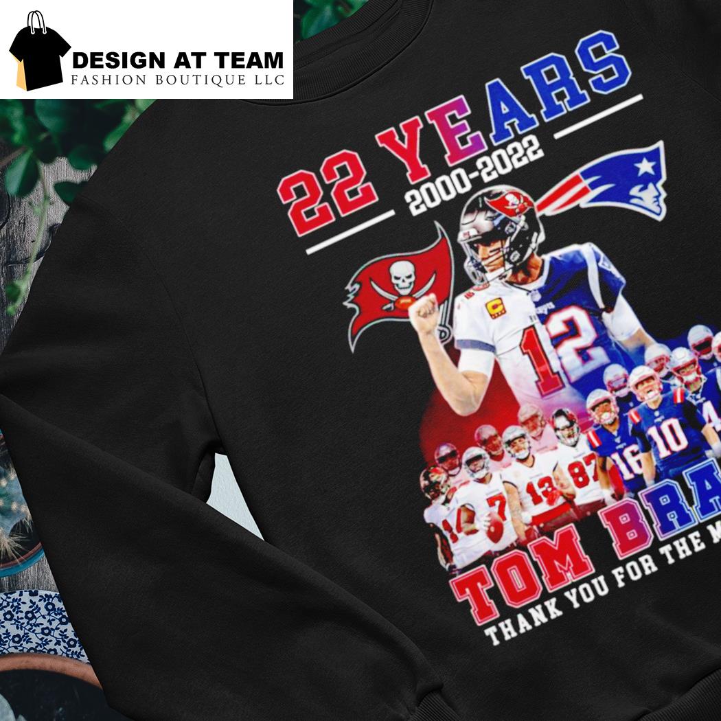 22 years 2000 2022 Tom Brady thank you for the memories shirt