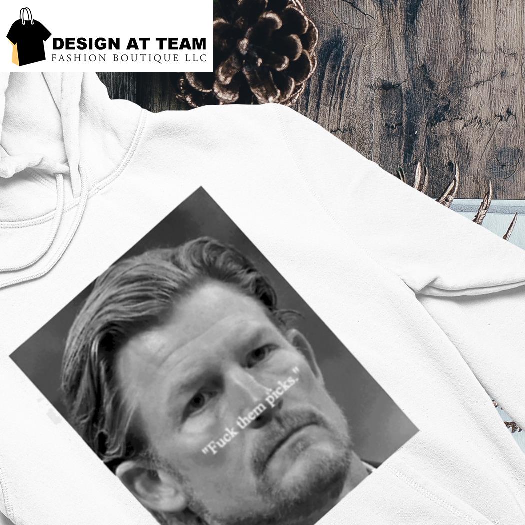 Les Snead Fuck Them Picks Shirt