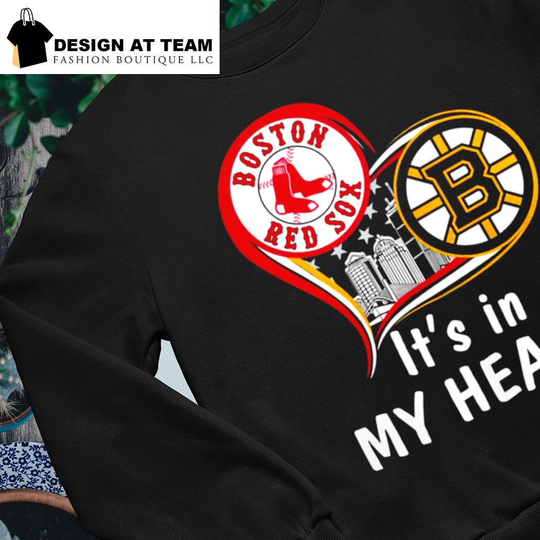 Boston Red Sox and Boston Bruins It's in My Heart Shirt, hoodie