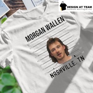 Morgan Wallen Nashville Mugshot Shirt