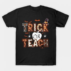 Trick or teach cute Halloween teacher t-shirt