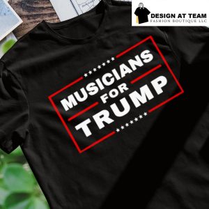 Musicians for Trump shirt