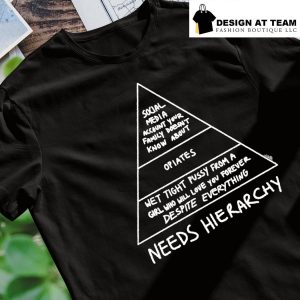 Social Media account your family doesn't know about Opiates needs Hierarchy shirt
