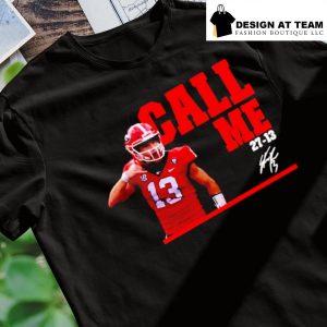 Stetson Bennett Call Me Georgia Football 27 13 Shirt - Jolly