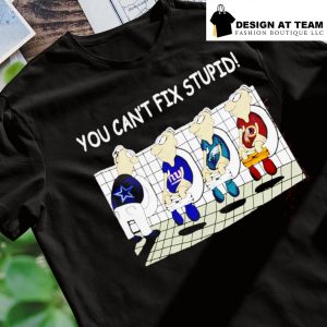 You Can't Not Fix Stupid Funny Philadelphia Eagles T-Shirt - T-shirts Low  Price