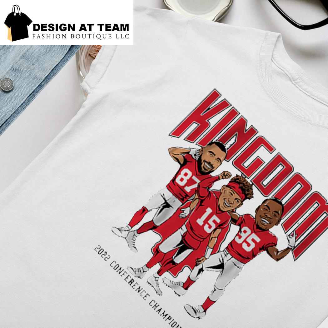 Travis Kelce Patrick Mahomes Chris Jones Kingdom 2022 Conference Champions  shirt, hoodie, sweater, long sleeve and tank top