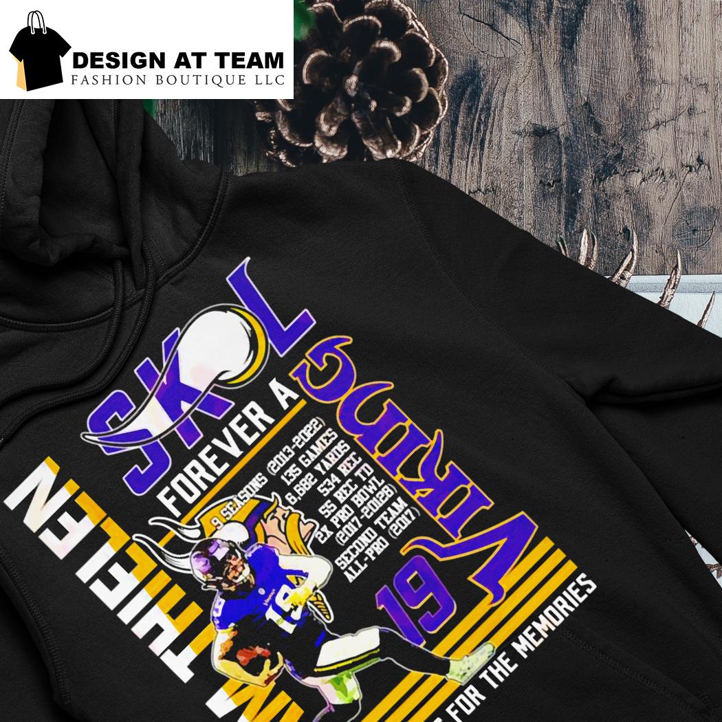 Adam Thielen SKL Forever A Viking Thanks For The Memories shirt, hoodie,  sweater, long sleeve and tank top