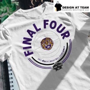 LSU Tiger Women's Final Four Circle 2023 women's basketball championship shirt