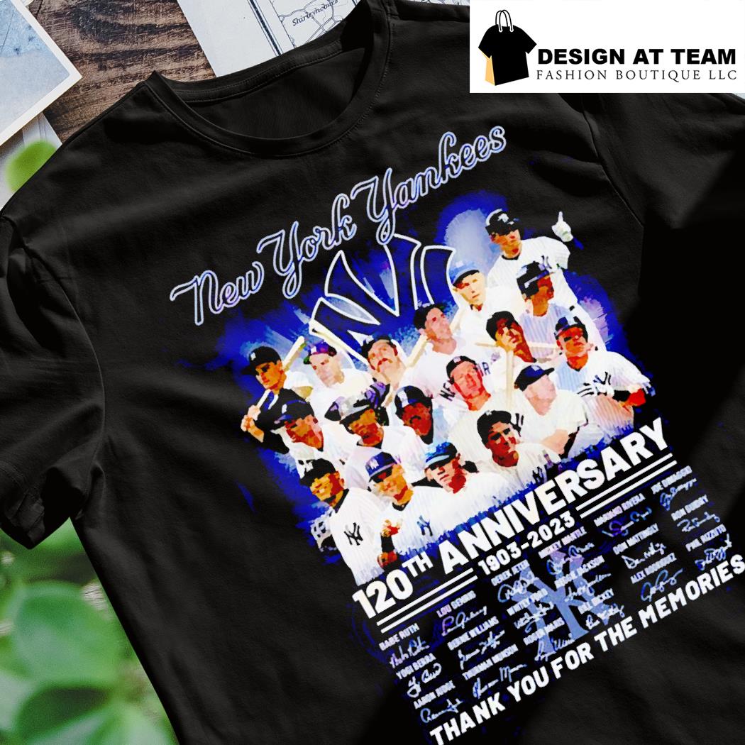 New York Yankees 120th Anniversary 1903 – 2023 thank you for the memories t- shirt, hoodie, sweater, long sleeve and tank top