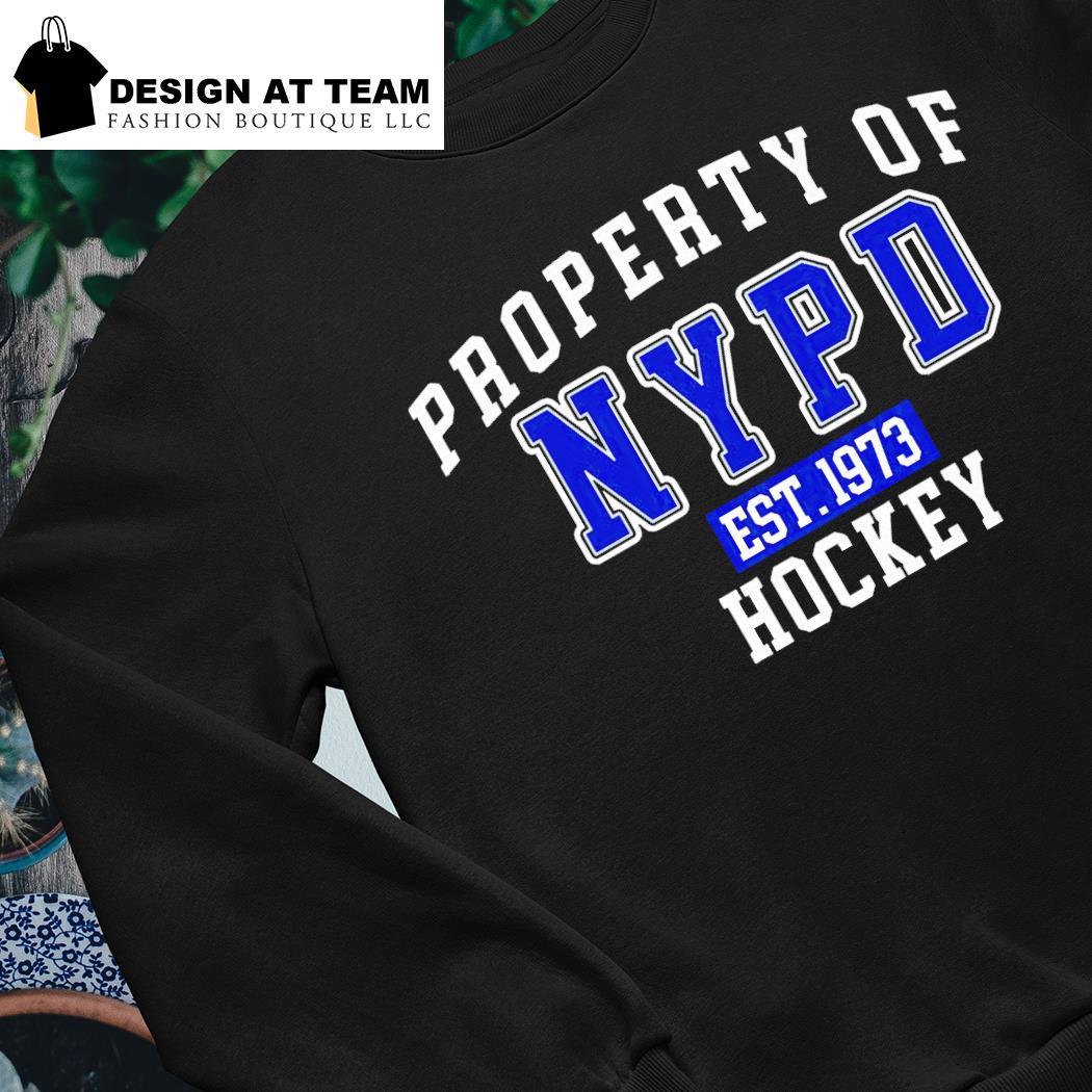 Property of NYPD Hockey est 1973 shirt, hoodie, sweater, long sleeve and  tank top