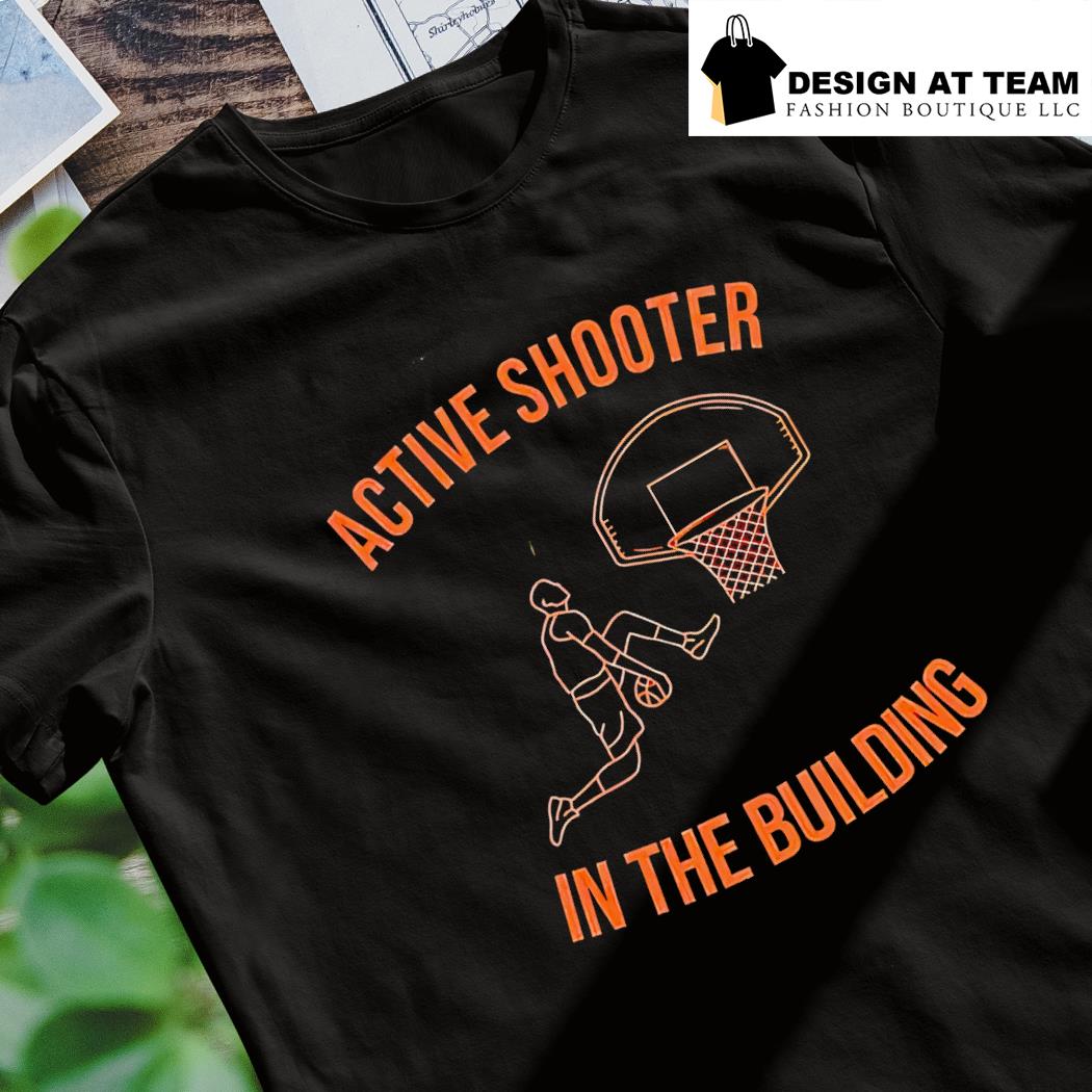 Active Shooter shirt, hoodie, sweater, long sleeve and tank top