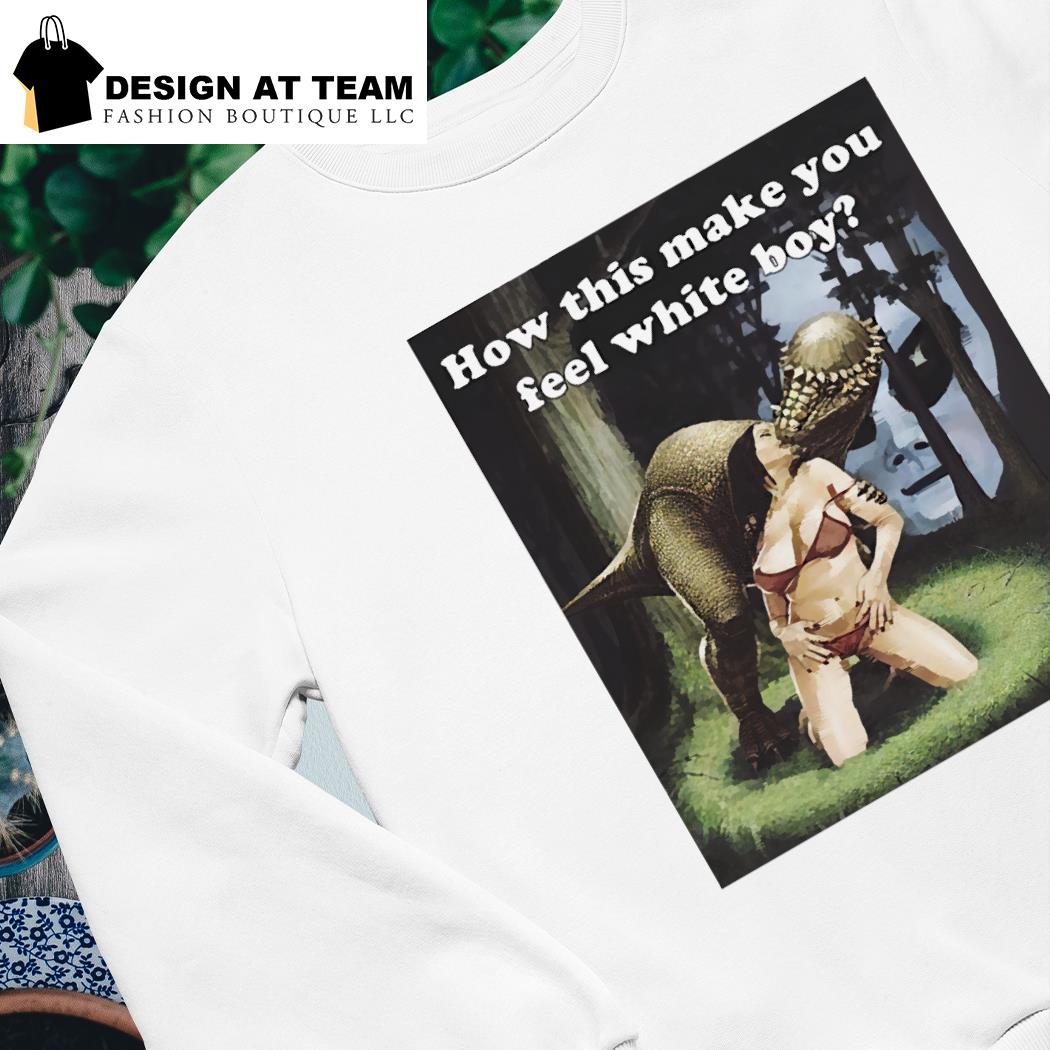 And How Does That Make You Feel? T-Shirt And How Does That Make You Feel? T-Shirt