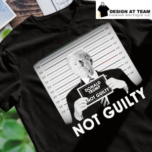 Not Guilty Donald Trump Mugshot humor political shirt