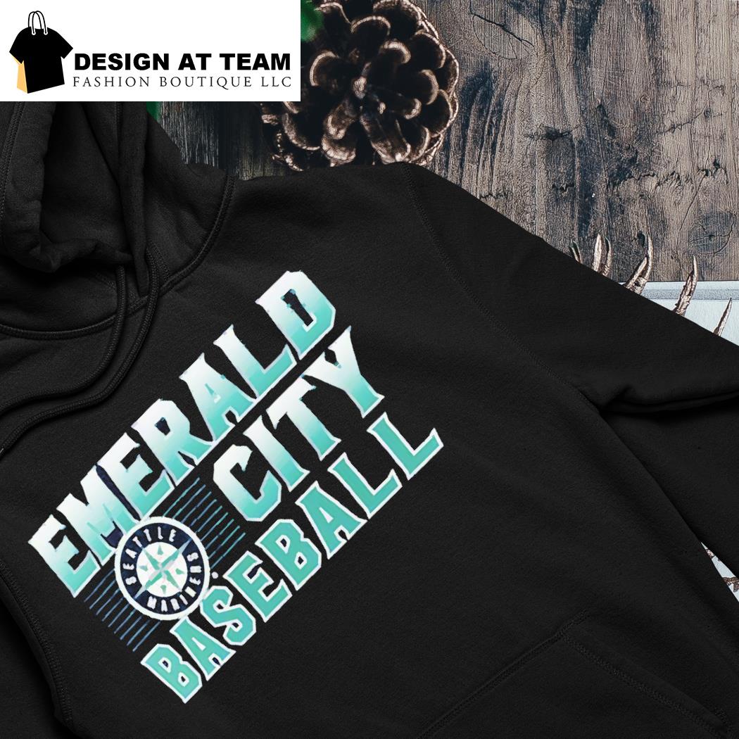 Seattle Mariners Emerald City Baseball T-Shirt, hoodie, sweater, long sleeve  and tank top