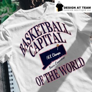 Uconn Huskies Basketball Capital of the World 16X Champs Storrs Connecticut State shirt