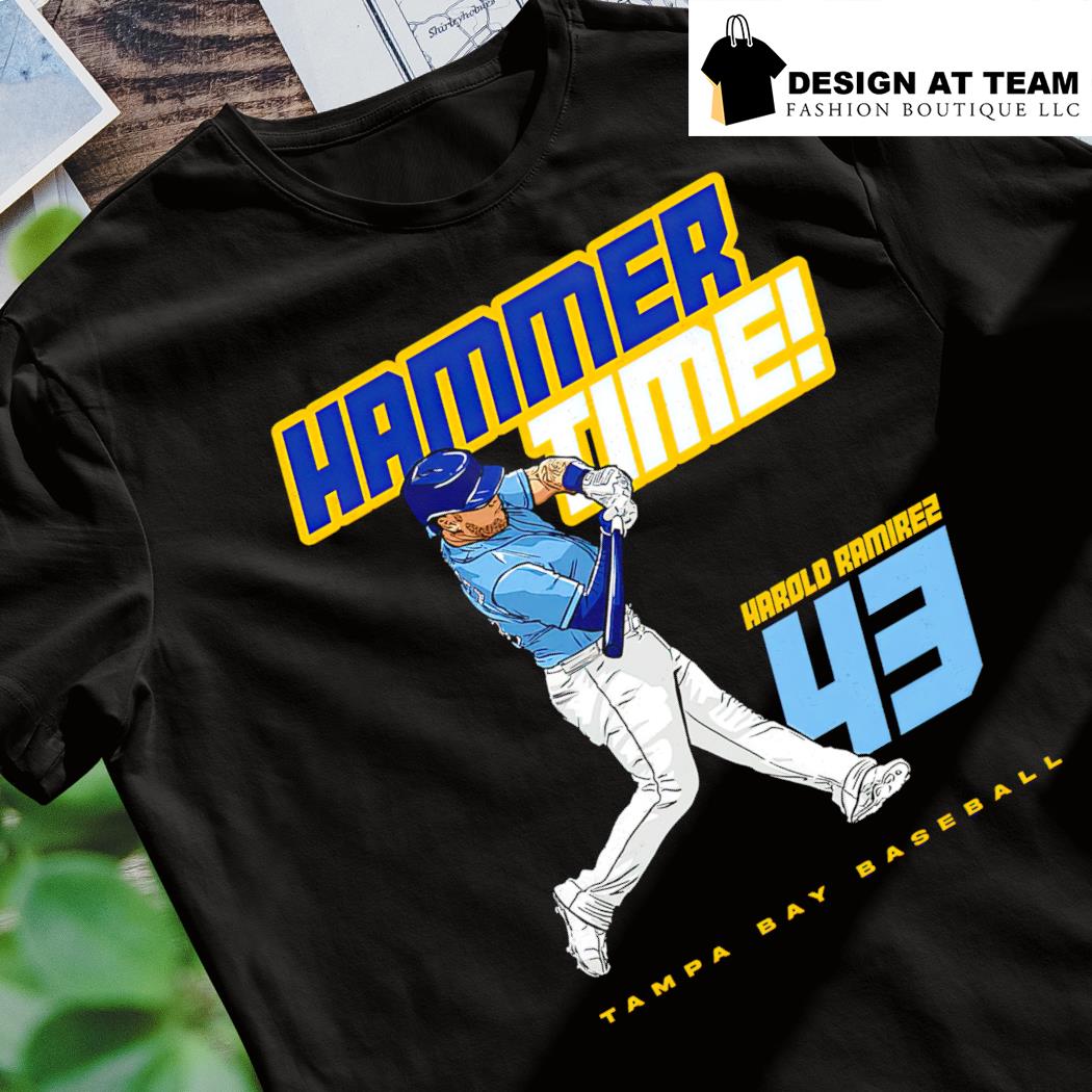 Harold Ramirez Tampa Bay Rays Hammer Time art shirt, hoodie, sweater, long  sleeve and tank top