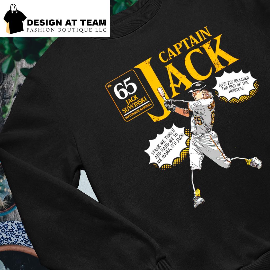 Captain Jack Suwinski Spank Me Thrice And Hand Me To Shirt t-shirt