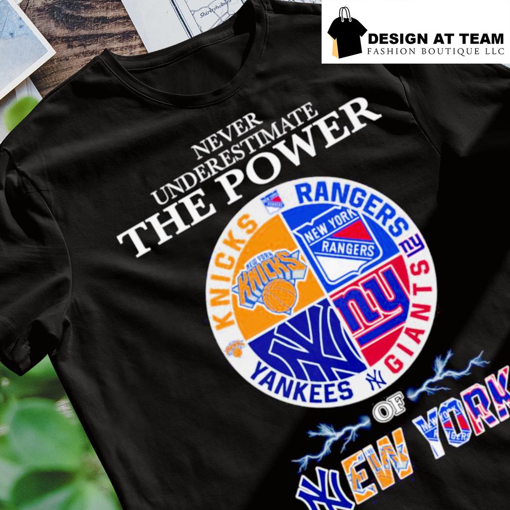 New York Team Sports Ny Knicks Ny Rangers Ny Giants And Ny Mets shirt,  hoodie, sweater, long sleeve and tank top
