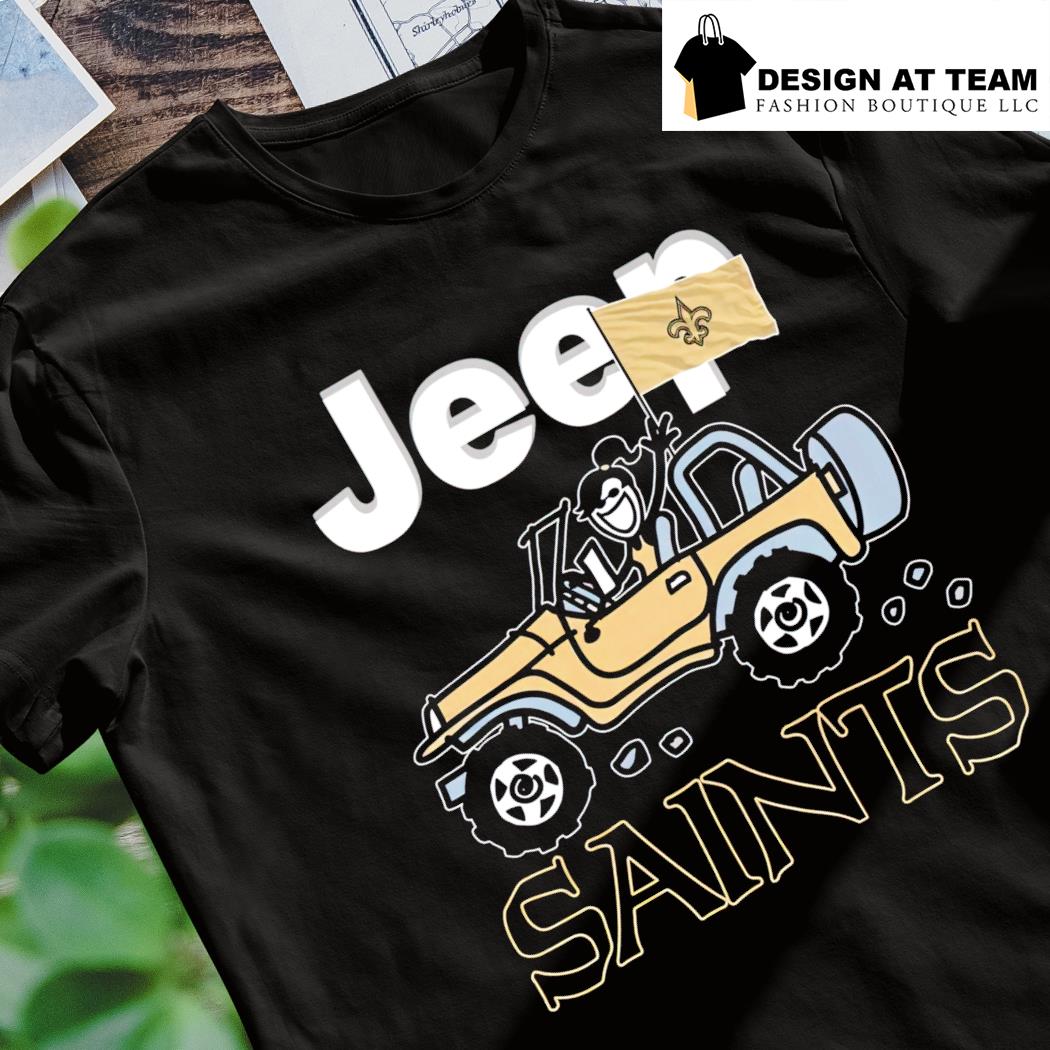 New Orleans Saints with Jeep Saints flag 2023 shirt, hoodie, sweater, long  sleeve and tank top