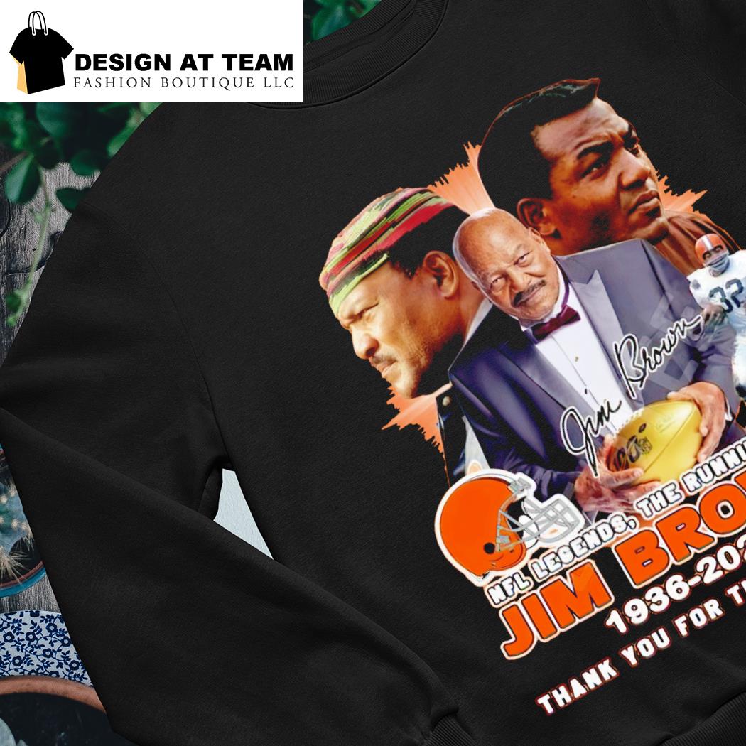 NFL Legends The Running Back Jim Brown Cleveland Browns 1936-2023 shirt,  hoodie, sweater, long sleeve and tank top