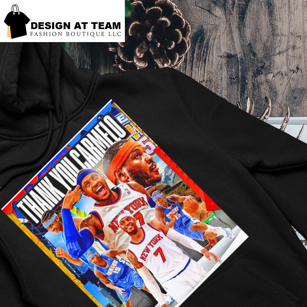 Thank you Carmelo Anthony New York Knicks NBA hoodie