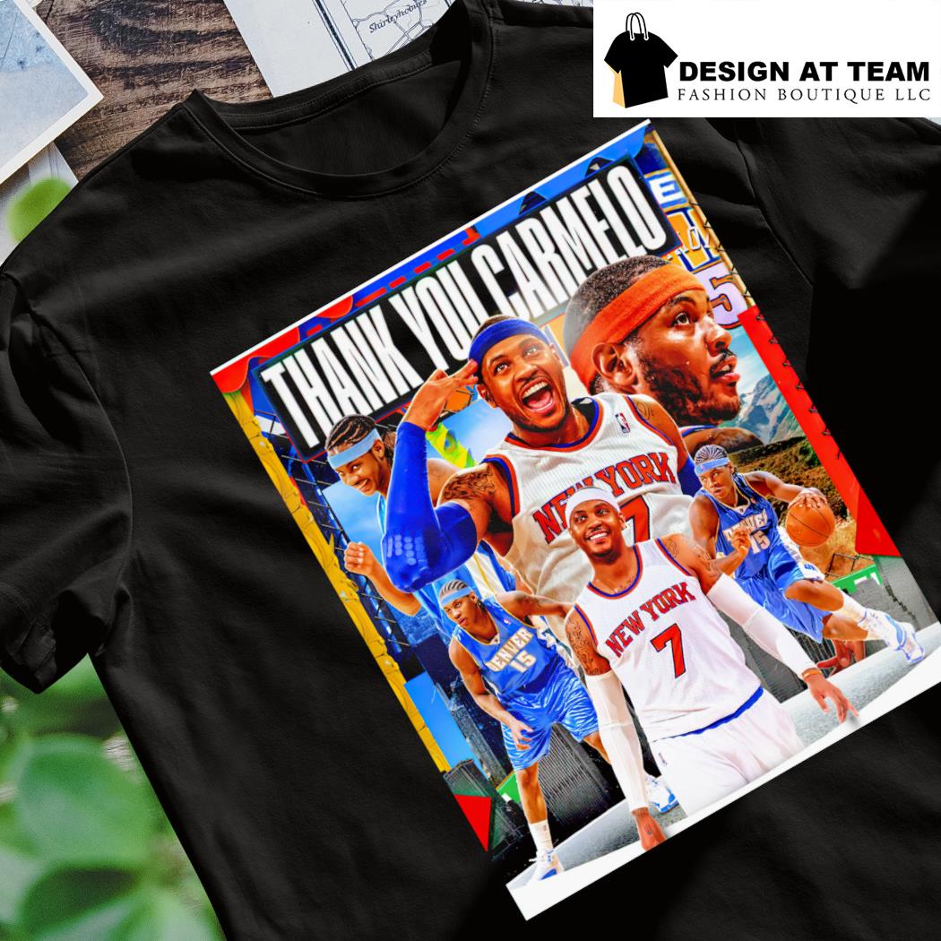 Thank you Carmelo Anthony New York Knicks NBA shirt