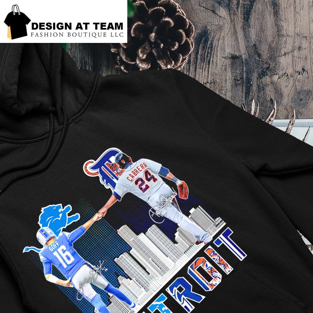 Official detroit Lions Goff And Tigers Cabrera T Shirt, hoodie, sweater,  long sleeve and tank top