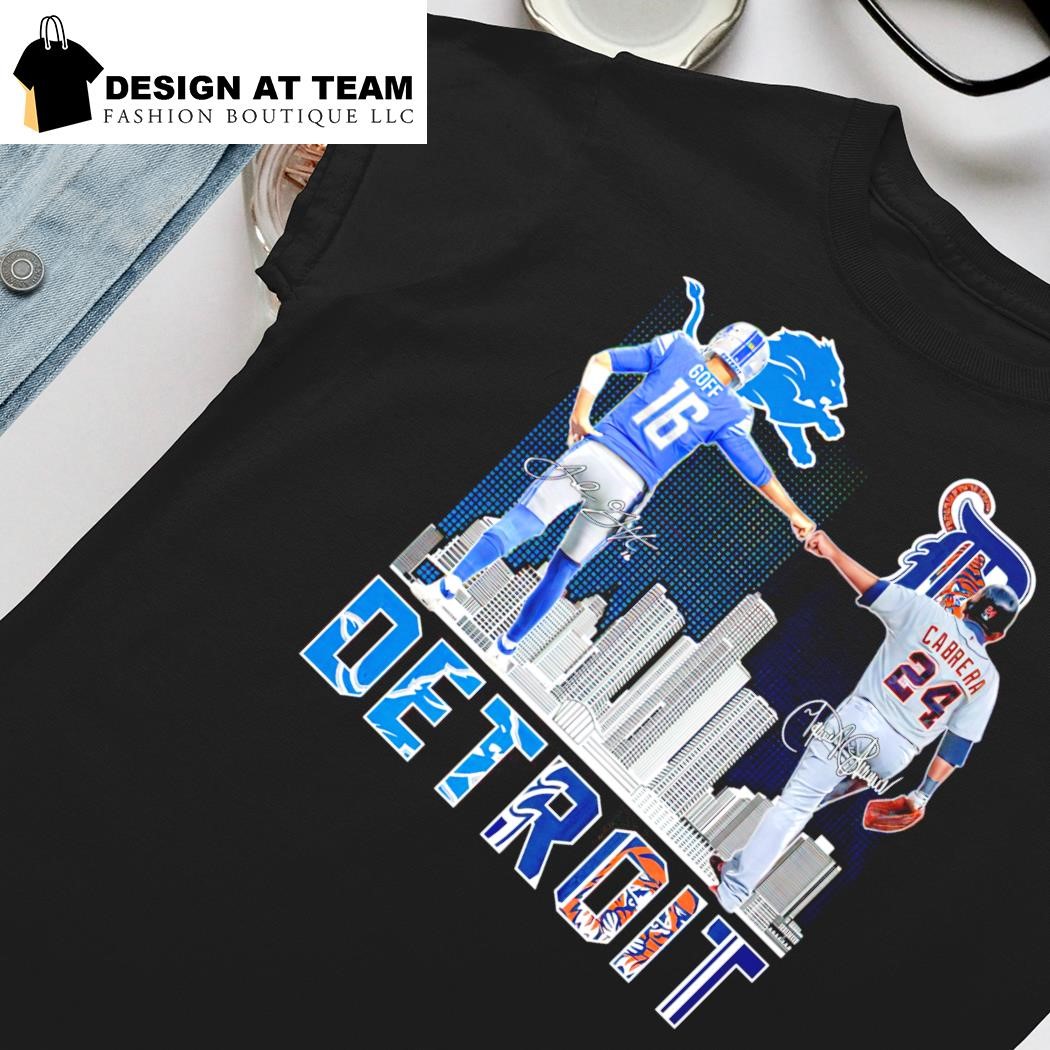 Detroit Lions Goff And Tigers Cabrera signature shirt, hoodie, sweater, long  sleeve and tank top