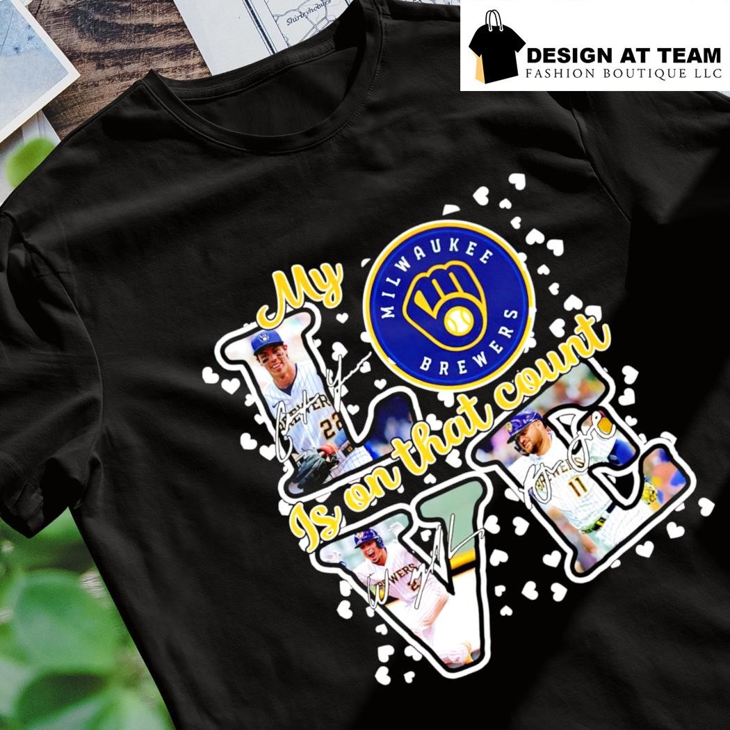 HOT TREND My Love Milwaukee Brewers Is On That Count Unisex T-Shirt