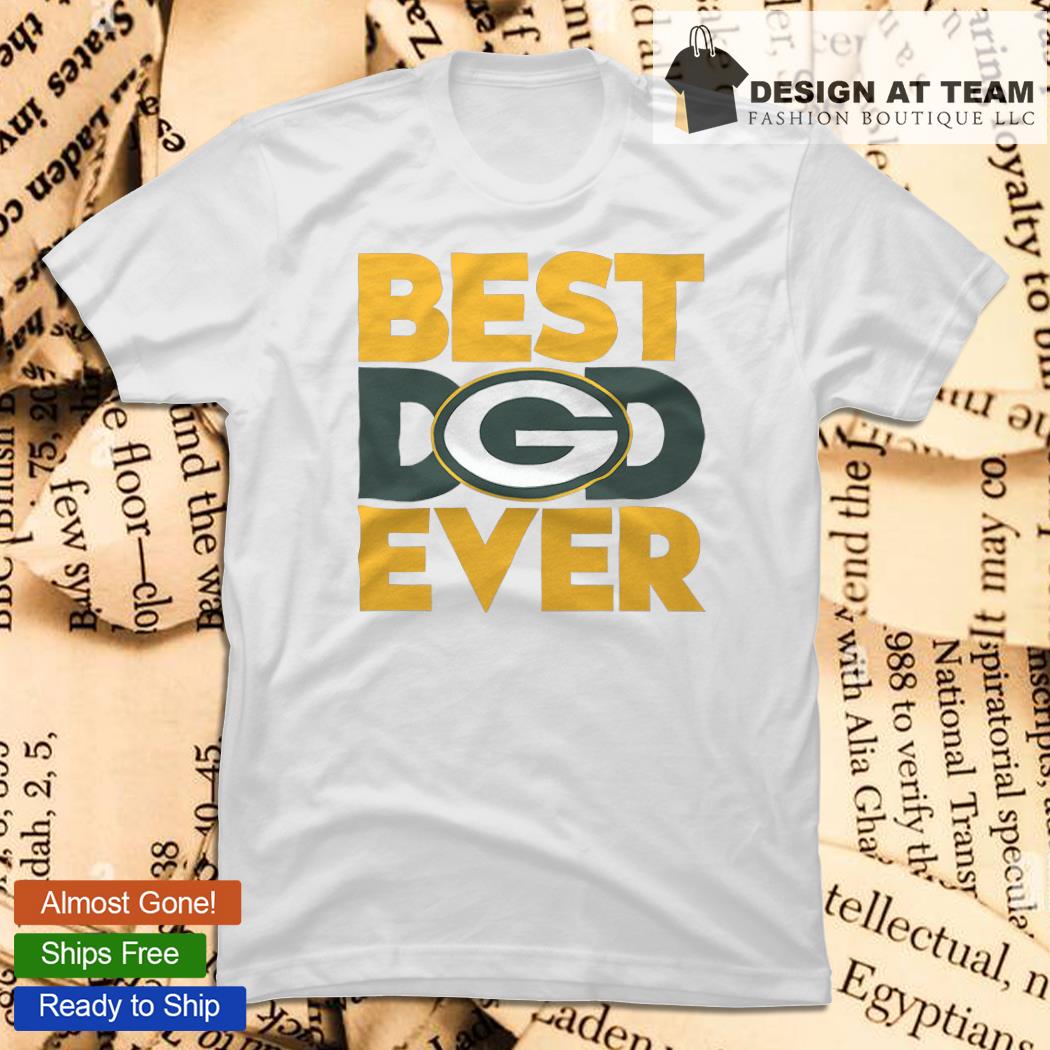 Best Dad Ever NFL Green Bay Packers Happy Father's Day 2023 shirt