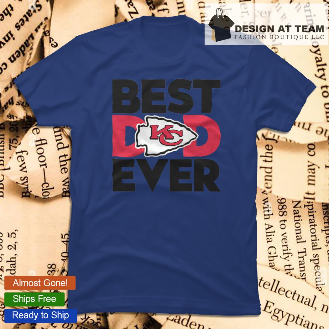 Best dad ever NFL Kansas City Chiefs logo 2023 T-shirt, hoodie, sweater,  long sleeve and tank top