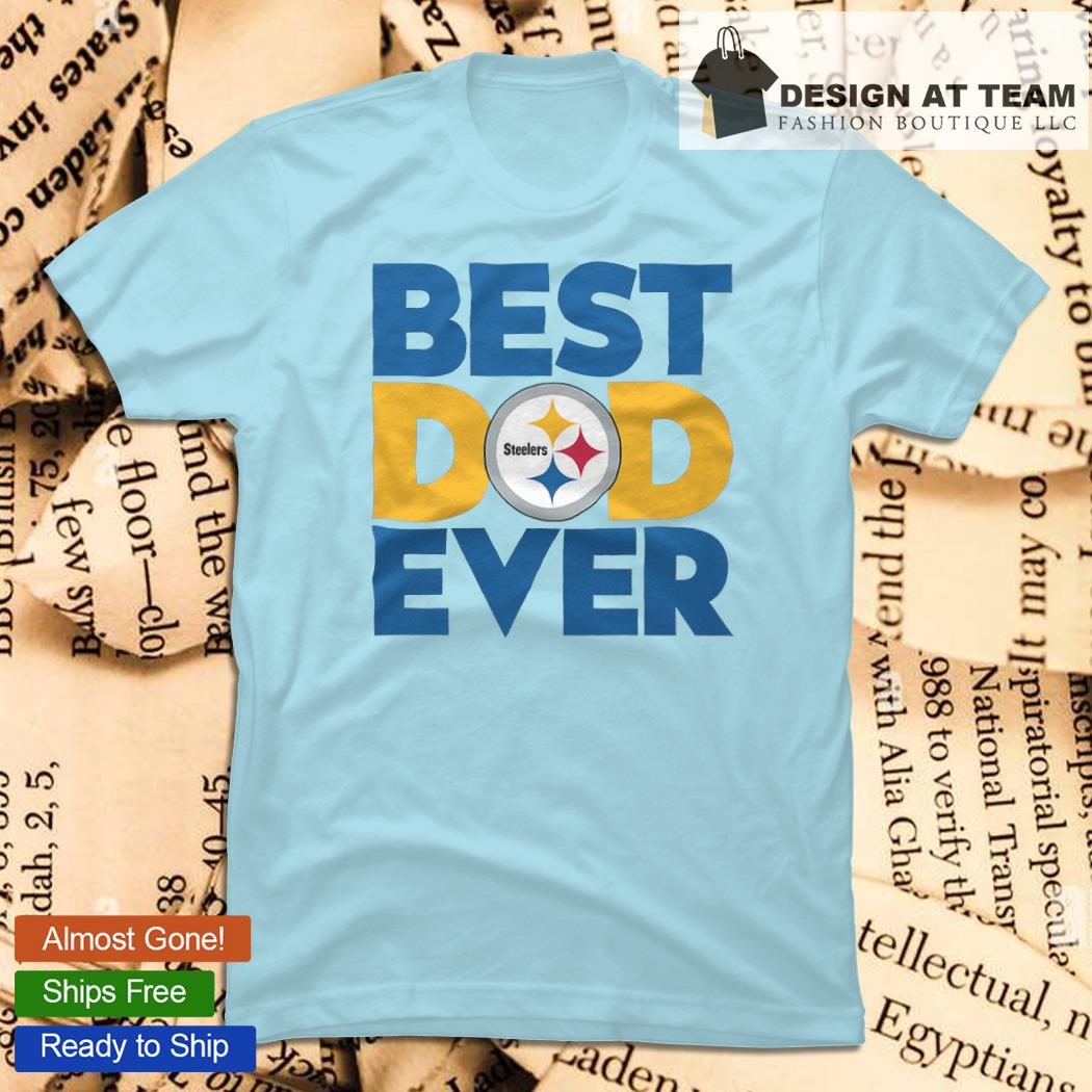 NEW Pittsburgh Steelers Best Dad Ever Unisex T-Shirt