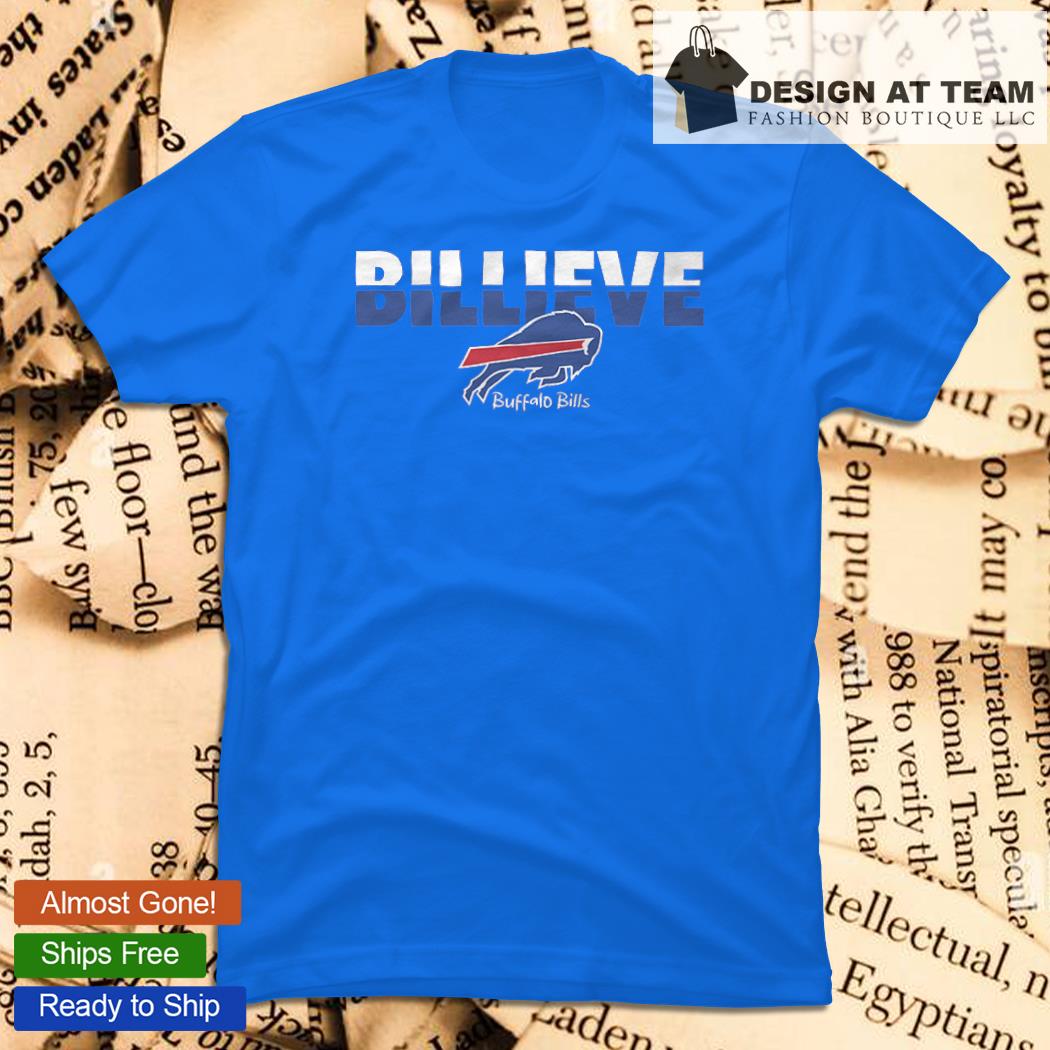 Buffalo Bills You Gotta Billieve T-Shirt, hoodie, sweater, long