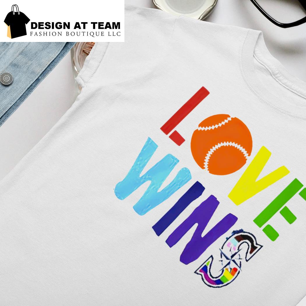 Love Wins Seattle Mariners shirt, hoodie, sweater, long sleeve and