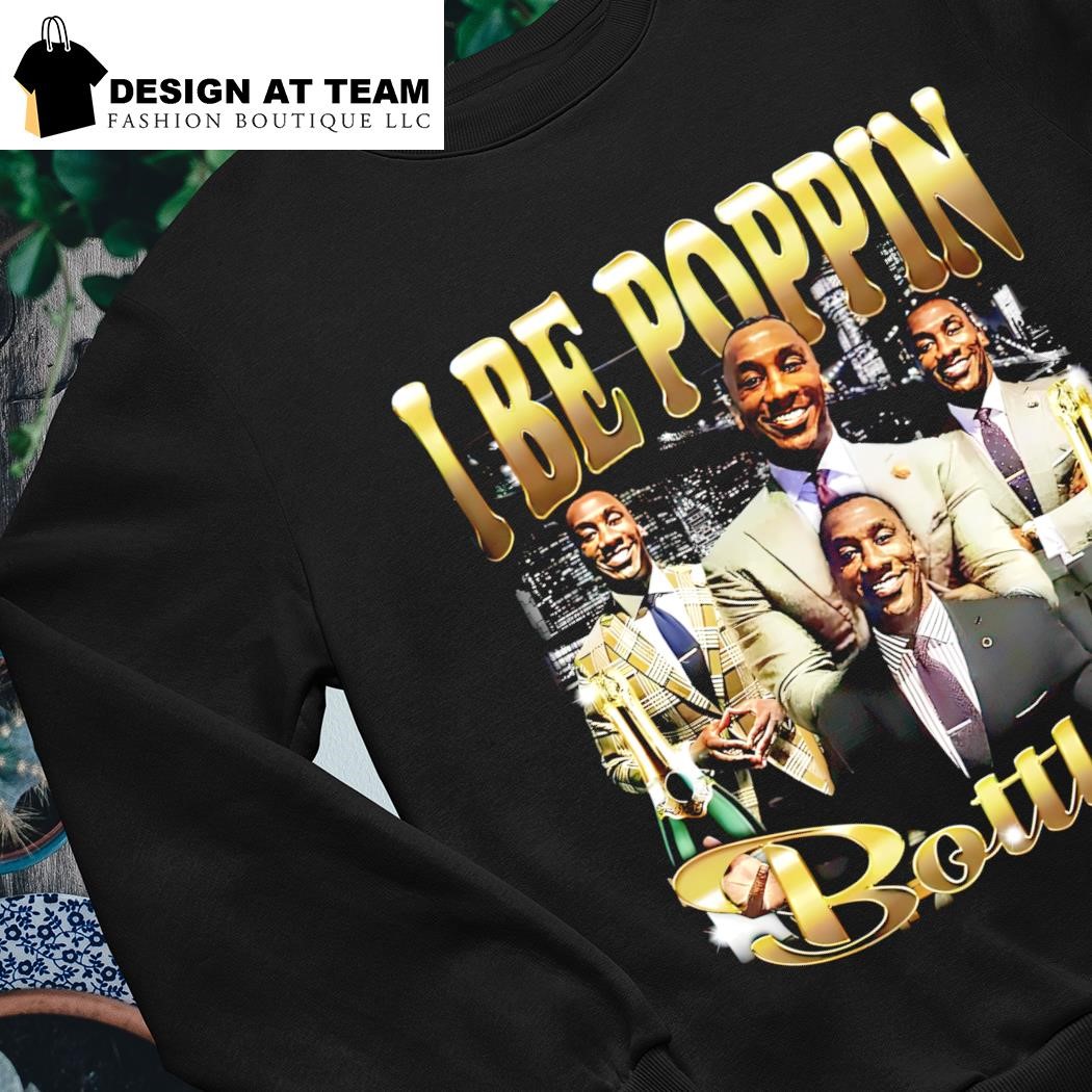 Shannon Sharpe I Be Poppin Bottles Shirt, Hoodie, Sweatshirt, Women Tee -  Lelemoon