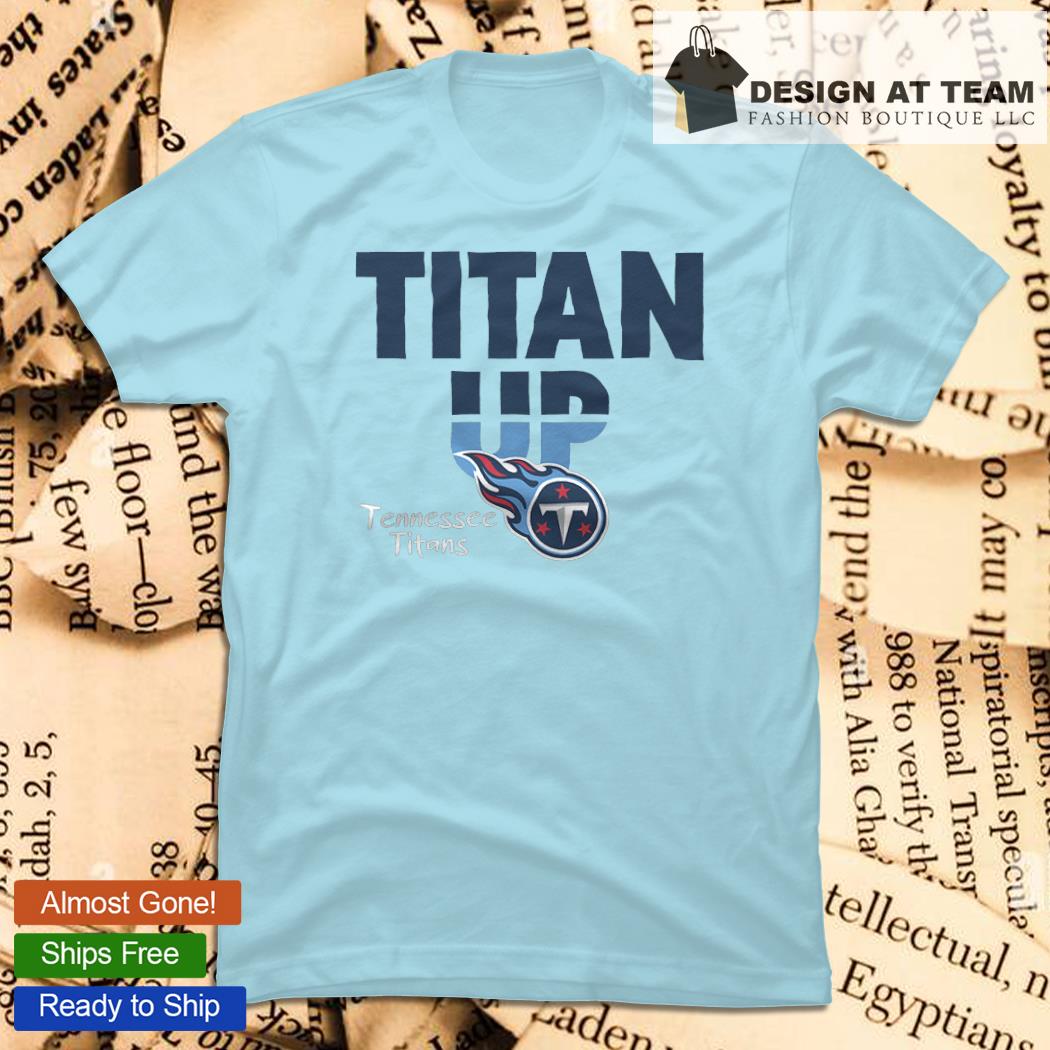 Titan Up Logo Tennessee Titans shirt, sweater, hoodie, sweater, long sleeve  and tank top