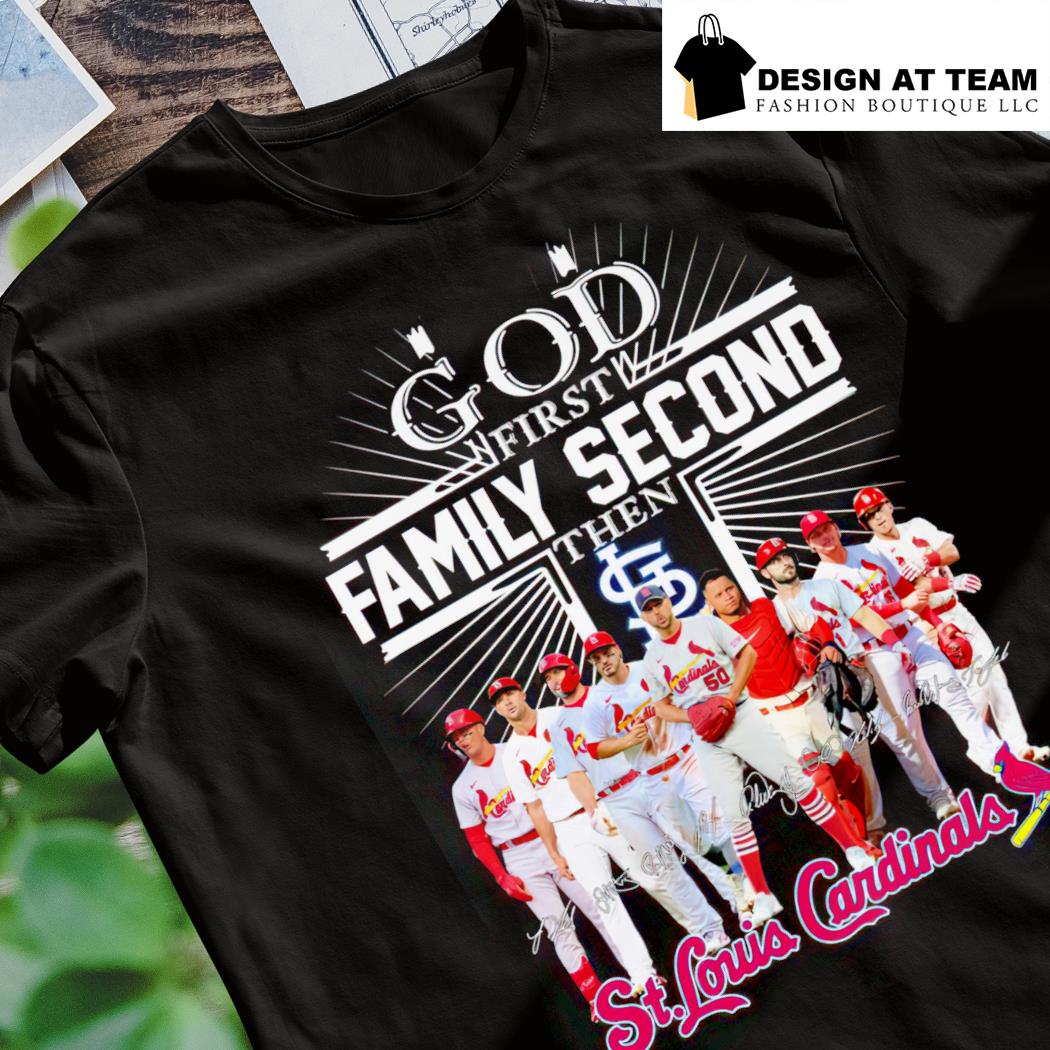 Trendy God first family second then St.Louis Cardinals signature shirt,  hoodie, sweater and long sleeve