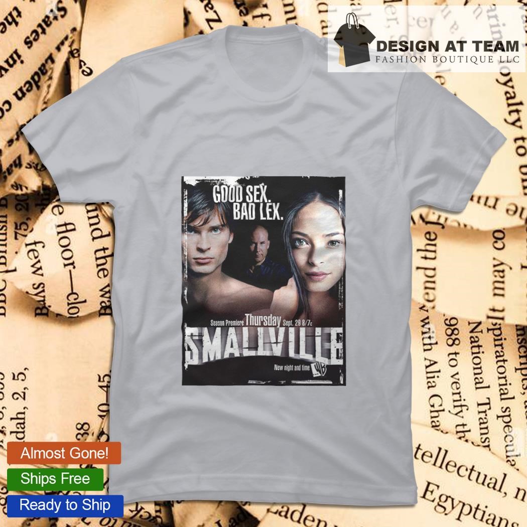 Good Sex Bad Lex Smallville shirt, hoodie, sweater, long sleeve and tank top