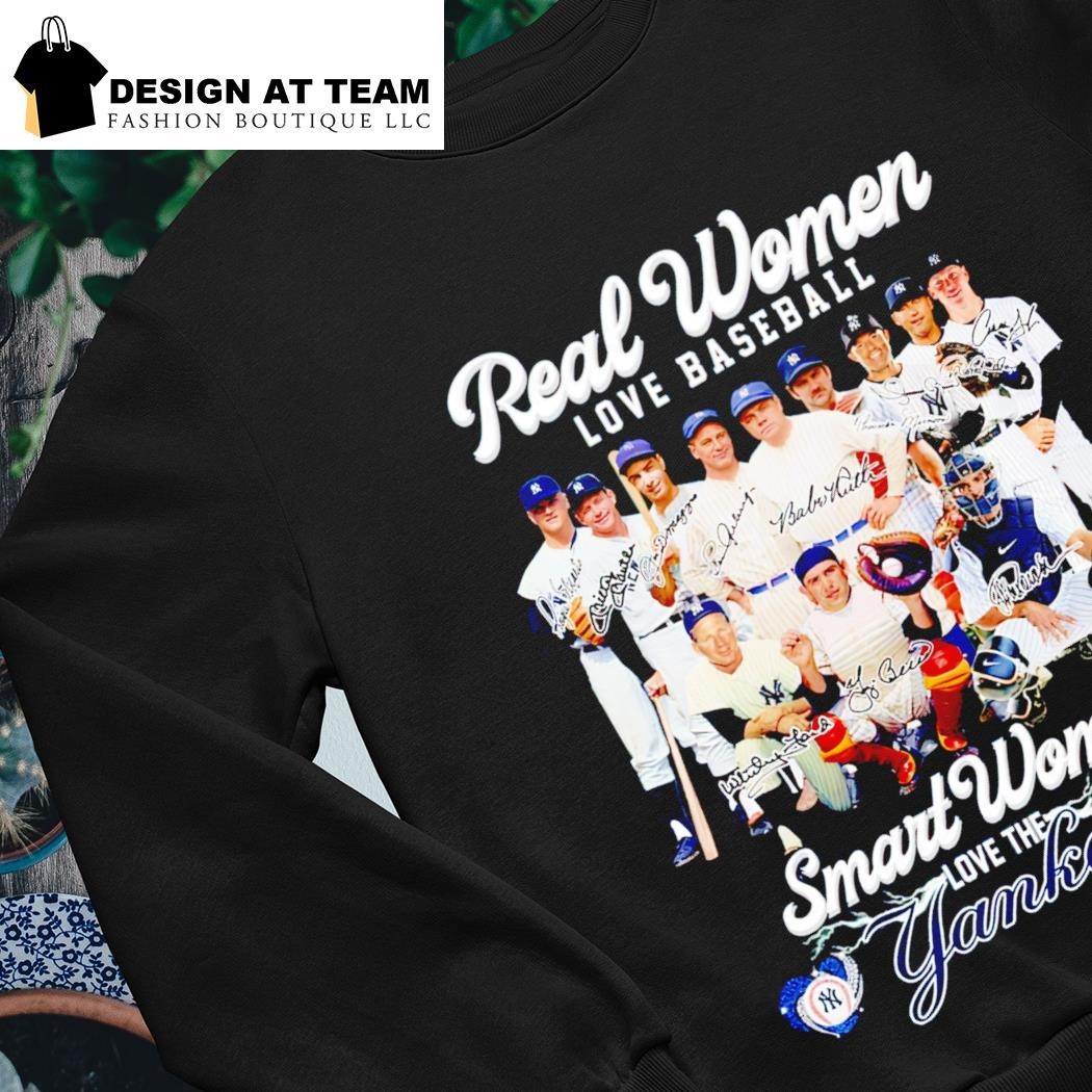 Real women love baseball smart women love the new york yankees legend shirts,  hoodie, sweater, long sleeve and tank top