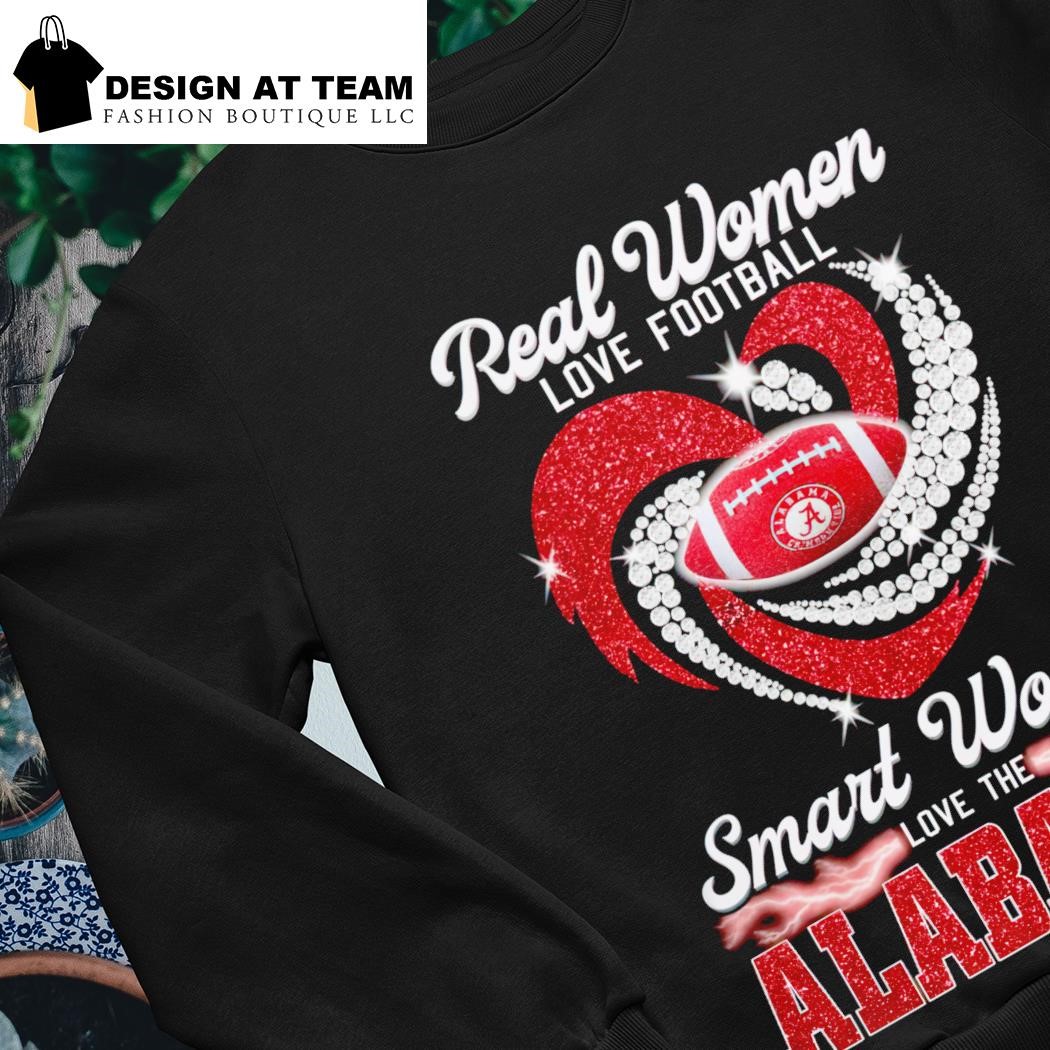 Real women love football smart women love the Alabama diamond heart shirt,  hoodie, sweater, long sleeve and tank top