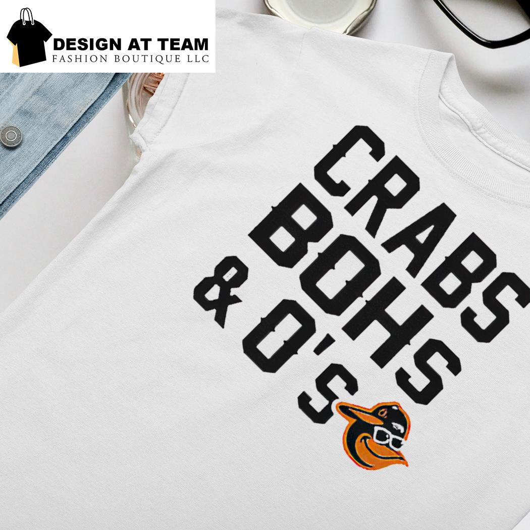 Baltimore Orioles Crabs Bohs and O's shirt - Dalatshirt