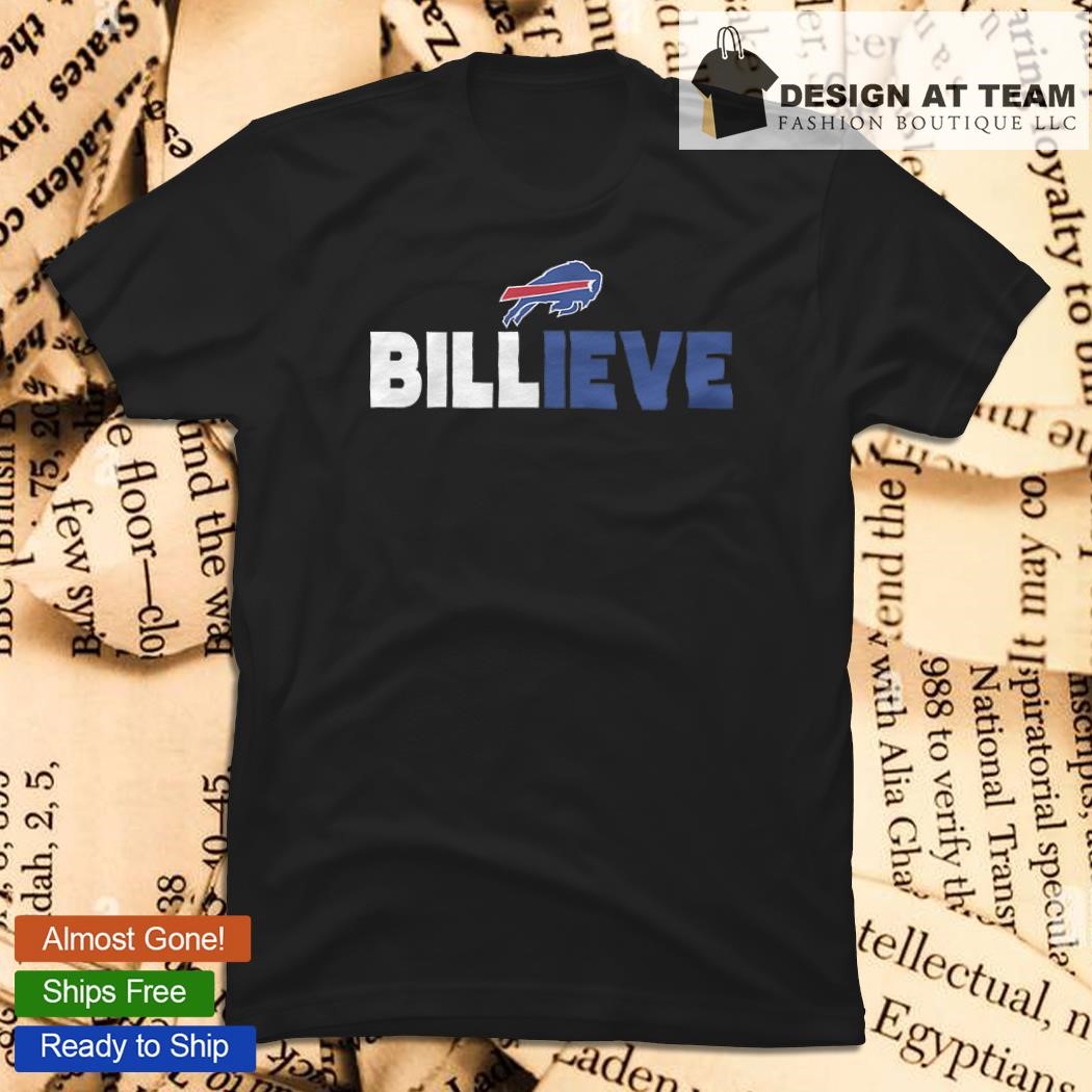 Buffalo Bills Billieve shirt, hoodie, sweater, long sleeve and tank top