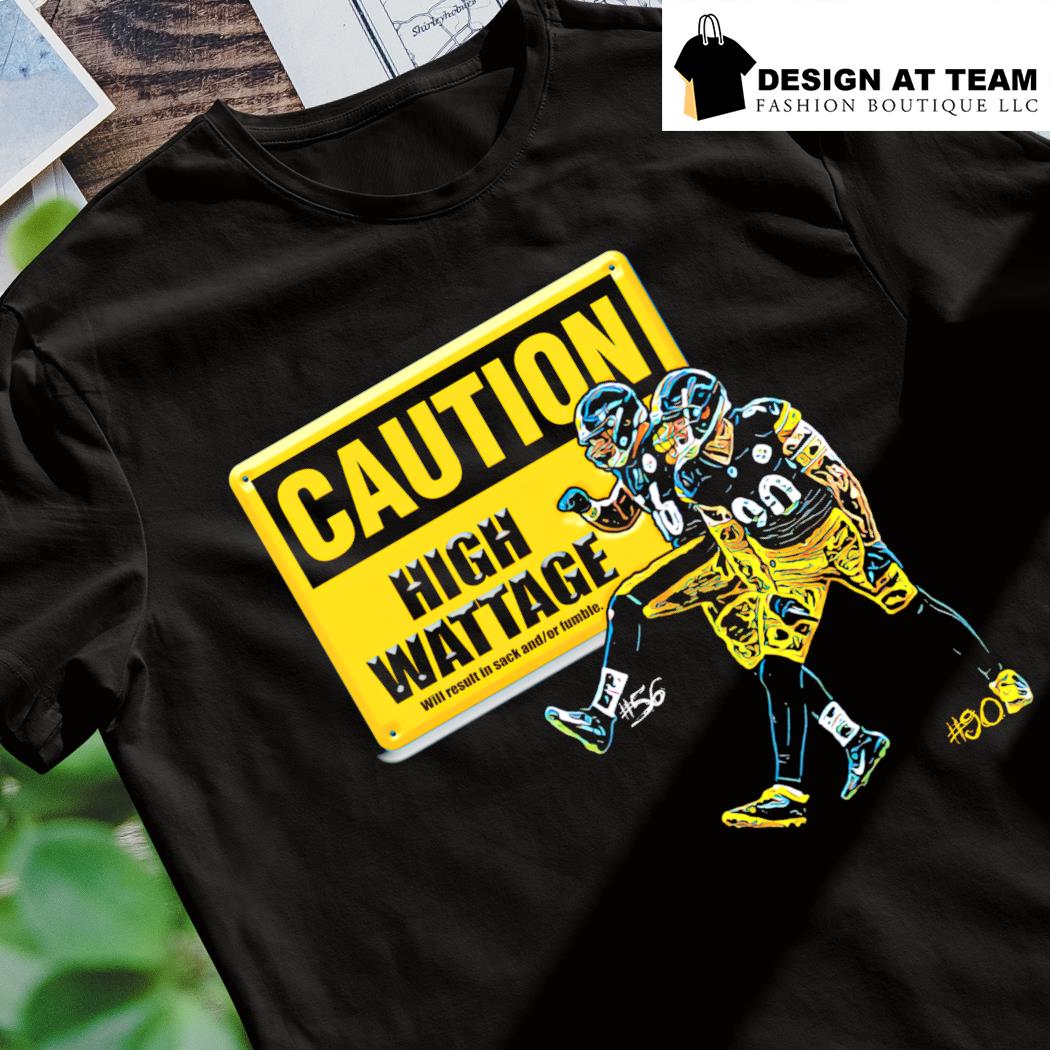 Caution High Wattage Pittsburgh Steelers shirt, hoodie, sweater