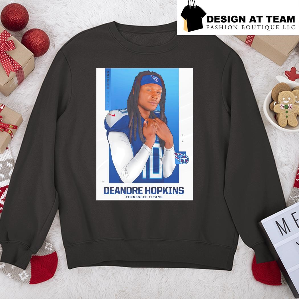 Deandre Hopkins tennessee Titans shirt, hoodie, sweater, long sleeve and  tank top