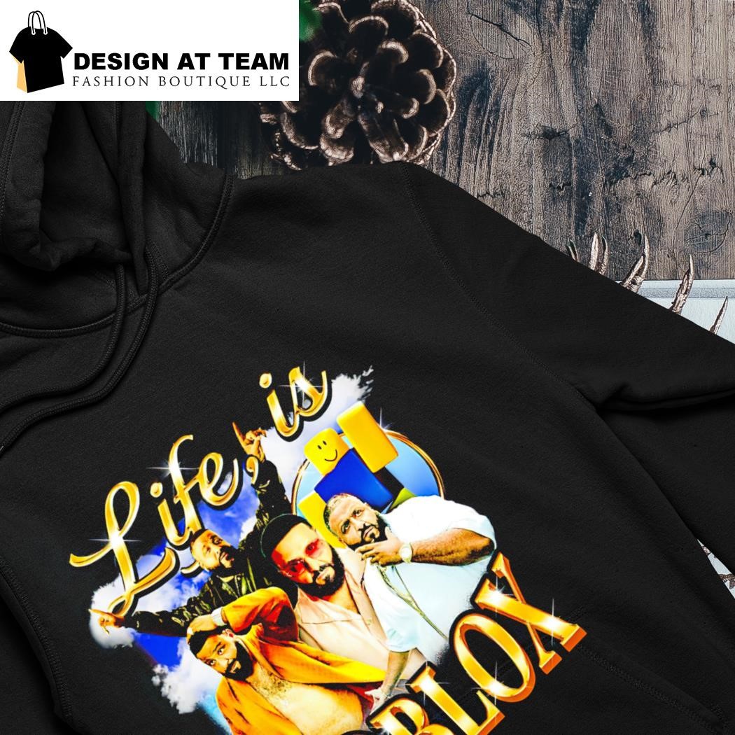 Dj Khaled Life is Roblox Shirt -  Sweden