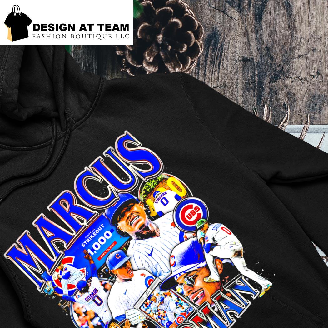 Marcus Stroman Chicago Cubs Career strikeout 1000 shirt, hoodie, sweater,  long sleeve and tank top