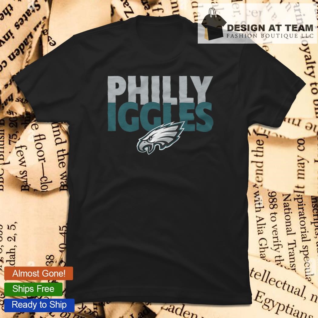 Philly Iggles shirt, hoodie, sweater, long sleeve and tank top