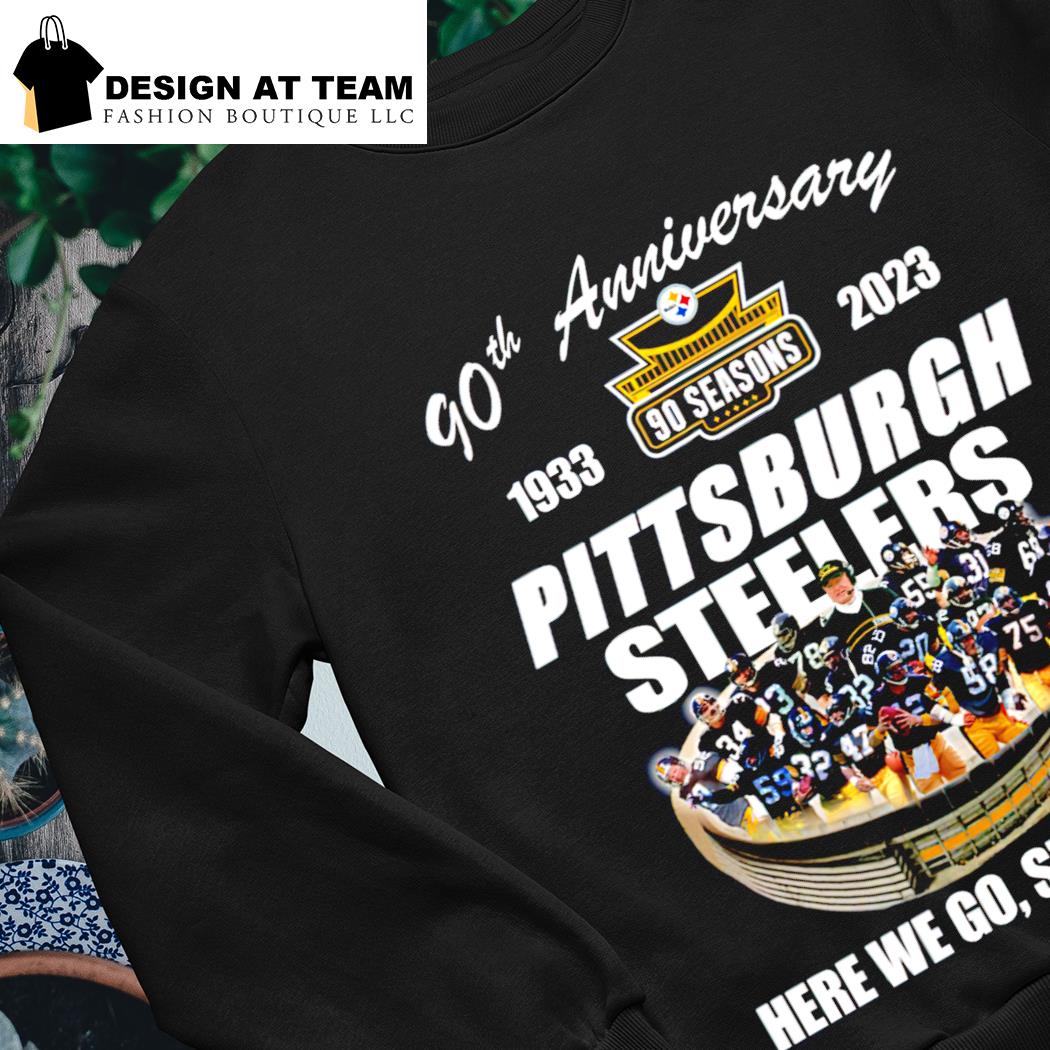 Pittsburgh steelers 90th anniversary 1993 2023 stadium here we go shirt -  Limotees