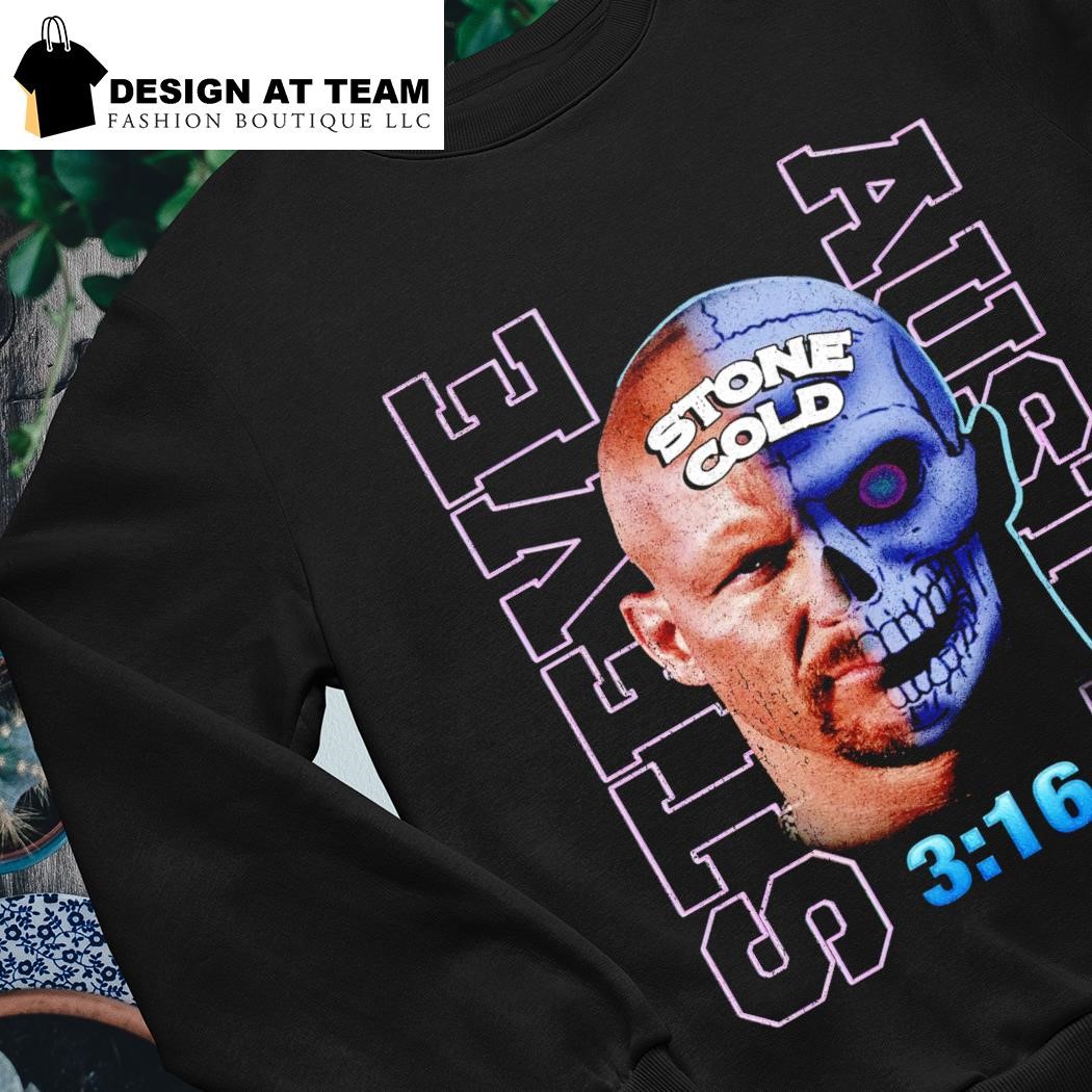 Stone cold steve austin 3 16 shirt, hoodie, sweater, long sleeve and tank  top